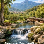 Bayramiç’in Doğal Güzellikleri ve Huzurlu Atmosferi